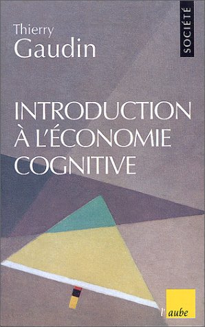 Introduction à l'économie cognitive