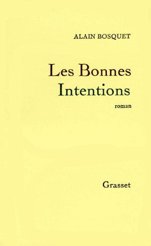 les bonnes intentions