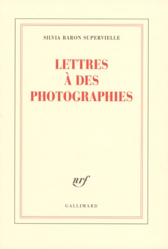 Lettres à des photographies