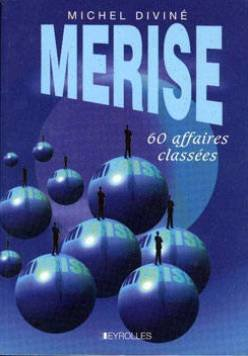 Merise : 60 affaires classées