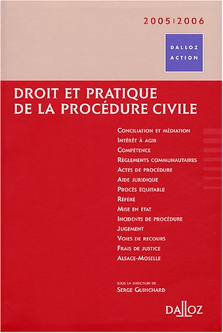 Droit et pratique de la procédure civile 2004