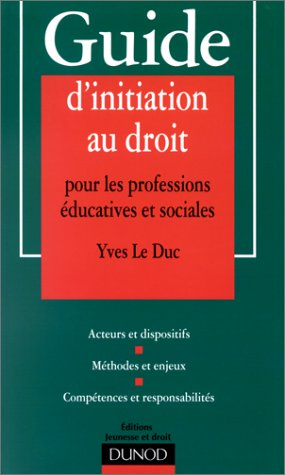 guide d'initiation au droit pour les professions éducatives et sociales