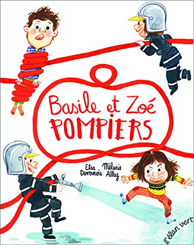 Basile et Zoé pompiers