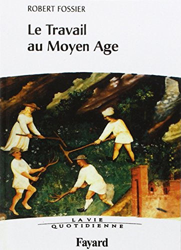 Le travail au Moyen Age