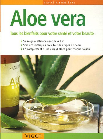 Aloe vera : tous les bienfaits pour votre santé et votre beauté