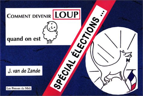 Comment devenir loup quand on est mouton