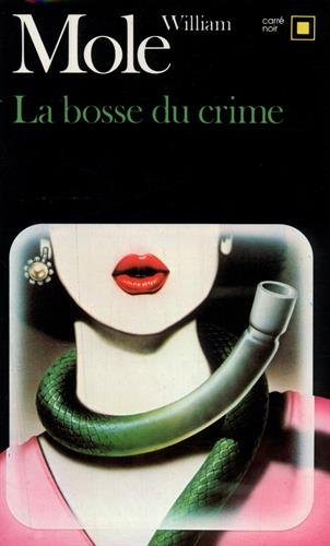 La Bosse du crime