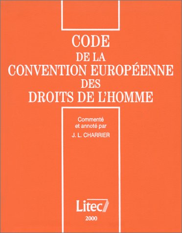 Code de la Convention européenne des droits de l'homme 2000