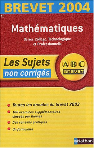 Mathématiques séries collège, technologique et professionnelle : non corrigés