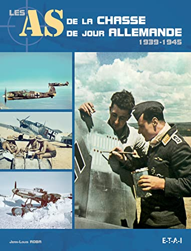 Les as de la chasse de jour allemande, 1939-1945