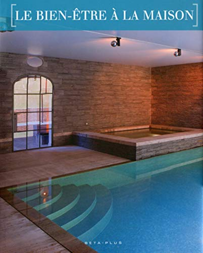 Le bien-être à la maison