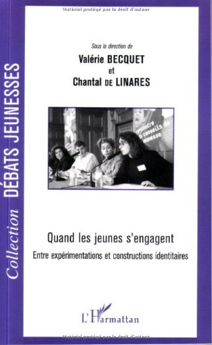 Quand les jeunes s'engagent : entre expérimentations et constructions identitaires