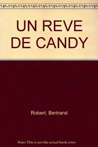 Un Rêve de Candy