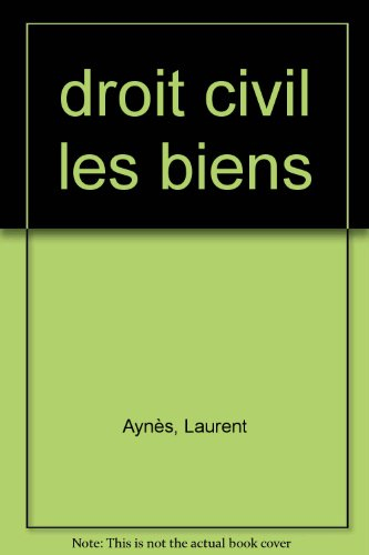 cours de droit civil, tome 4. les biens, la publicité foncière
