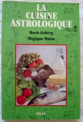 la cuisine astrologique