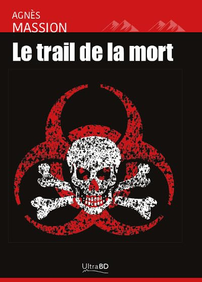 Le trail de la mort