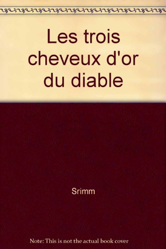 Les Trois cheveux d'or du diable