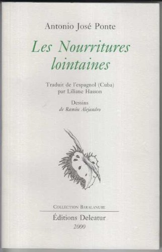 les nourritures lointaines