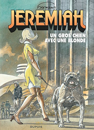 Jeremiah. Vol. 33. Un gros chien avec une blonde