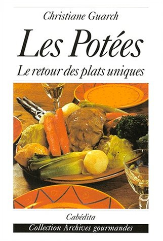Les potées : le retour des plats uniques
