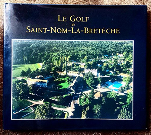le golf de saint-nom-la-breteche
