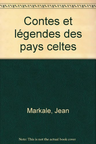 Contes et légendes des pays celtes
