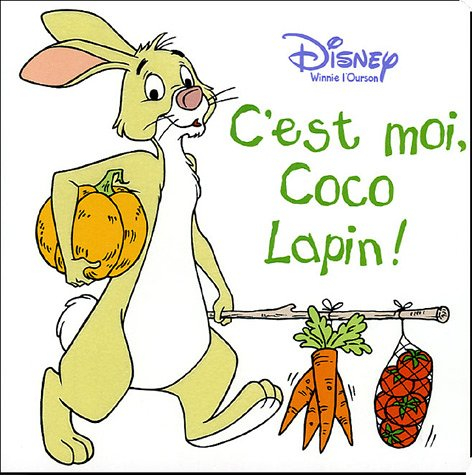 C'est moi, Coco Lapin ! : Winnie l'ourson