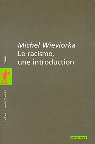 Le racisme, une introduction