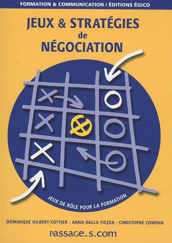 Jeux & stratégies de négociation