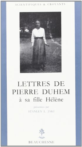 Lettres de Pierre Duhem à sa fille Hélène