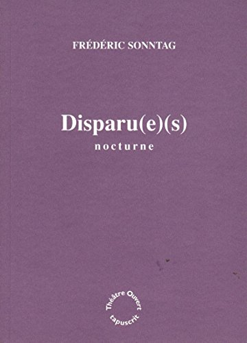 Disparu(e)(s) : nocturne