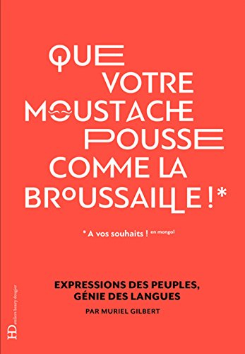 que votre moustache pousse comme la broussaille !