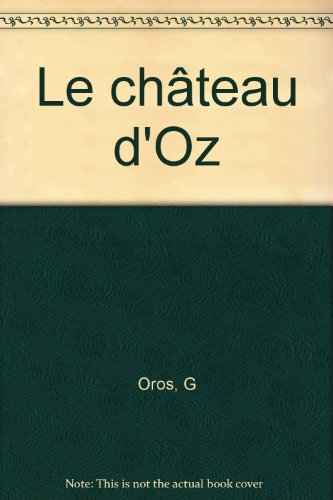 Le château d'Oz : pour progresser en calcul