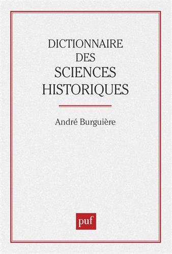 Dictionnaire des sciences historiques