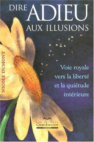 Dire adieu aux illusions
