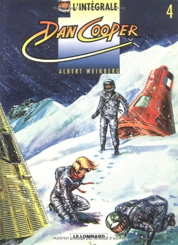Dan Cooper : l'intégrale. Vol. 4