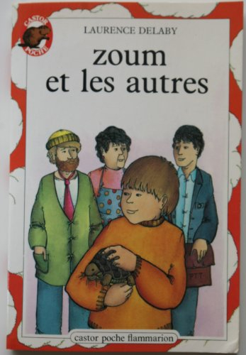 Zoum et les autres