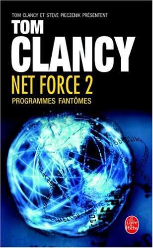 Net force. Vol. 2. Programmes fantômes