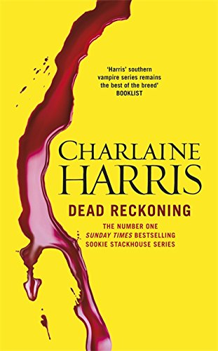 dead reckoning: a true blood novel