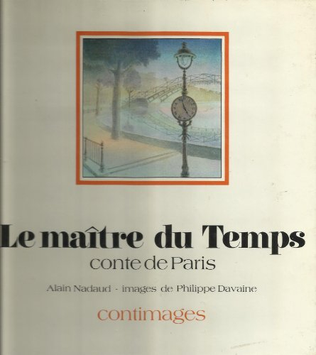 le maître du temps : conte de paris