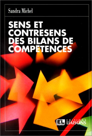 Sens et contresens des bilans de compétences
