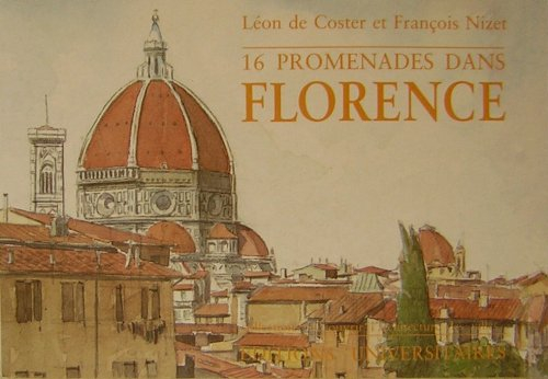 seize promenades dans florence