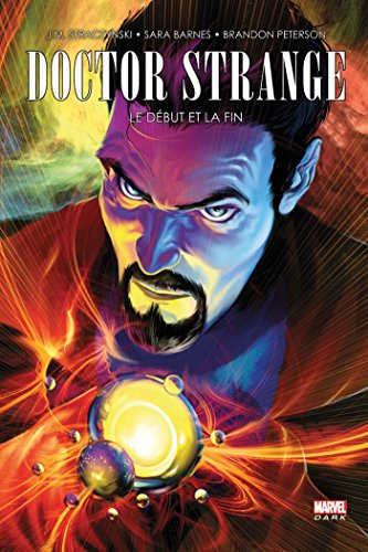 Doctor Strange : le début et la fin