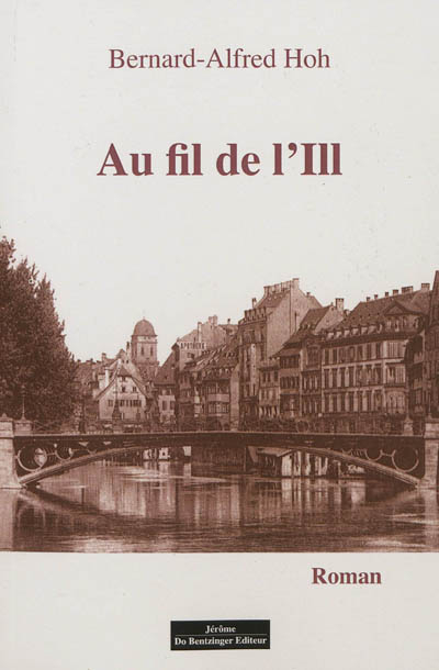 AU FIL DE L'ILL
