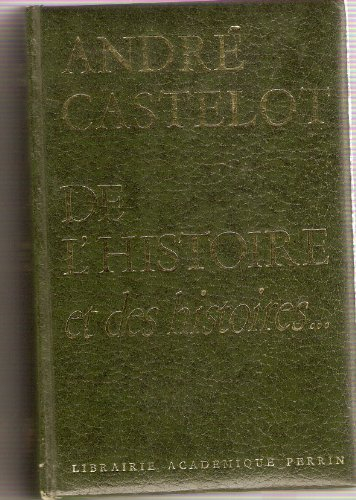 De l'histoire et des histoires