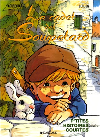 le cadet des soupetard, tome 5 : p'tites histoires courtes