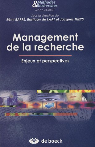 Management de la recherche : enjeux et perspectives
