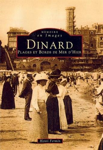 Dinard : plages et bords de mer d'hier