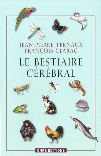 Le bestiaire cérébral