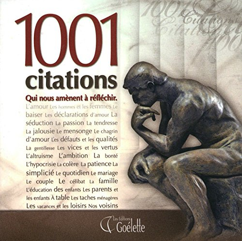 1001 citations qui nous amènent à réfléchir